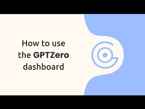 How to use the GPTZero Dashboard to detect AI text | GPTZero Tutorial