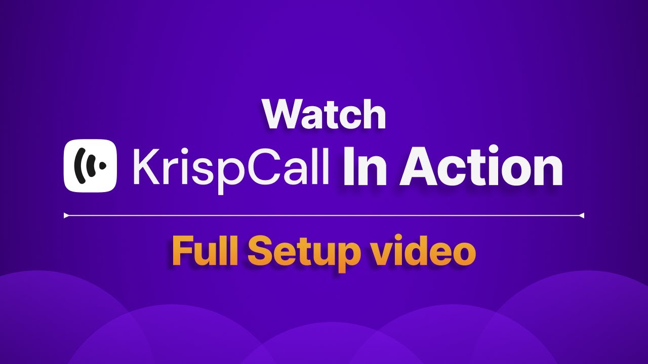 KrispCall Demo | Get Started in Minutes
