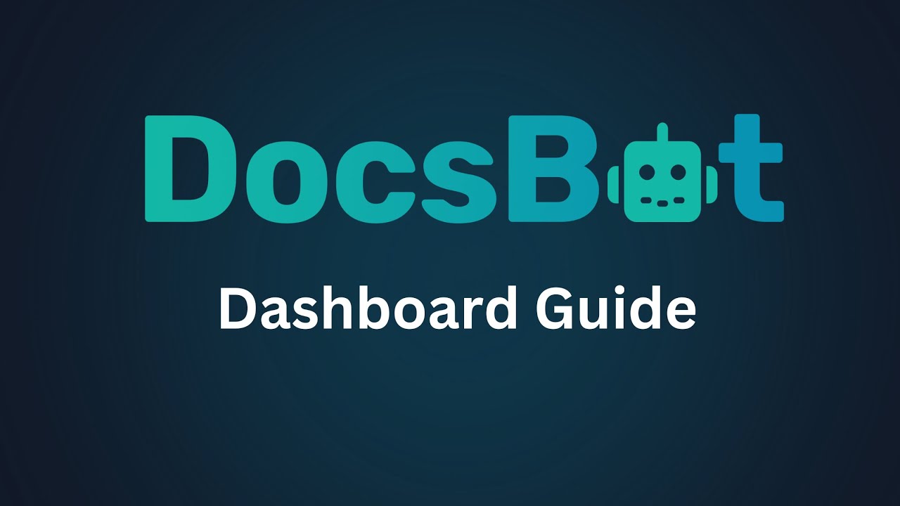 DocsBot Dashboard Tour