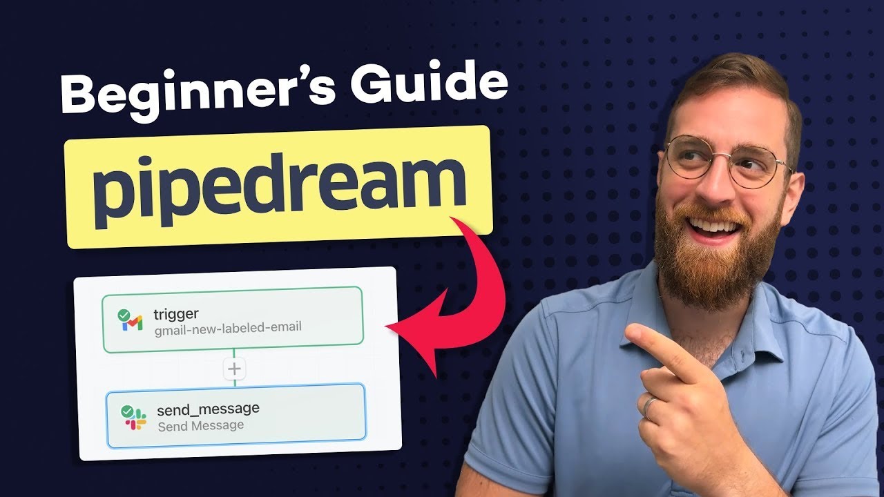 Pipedream Demo | Tutorial for Beginners