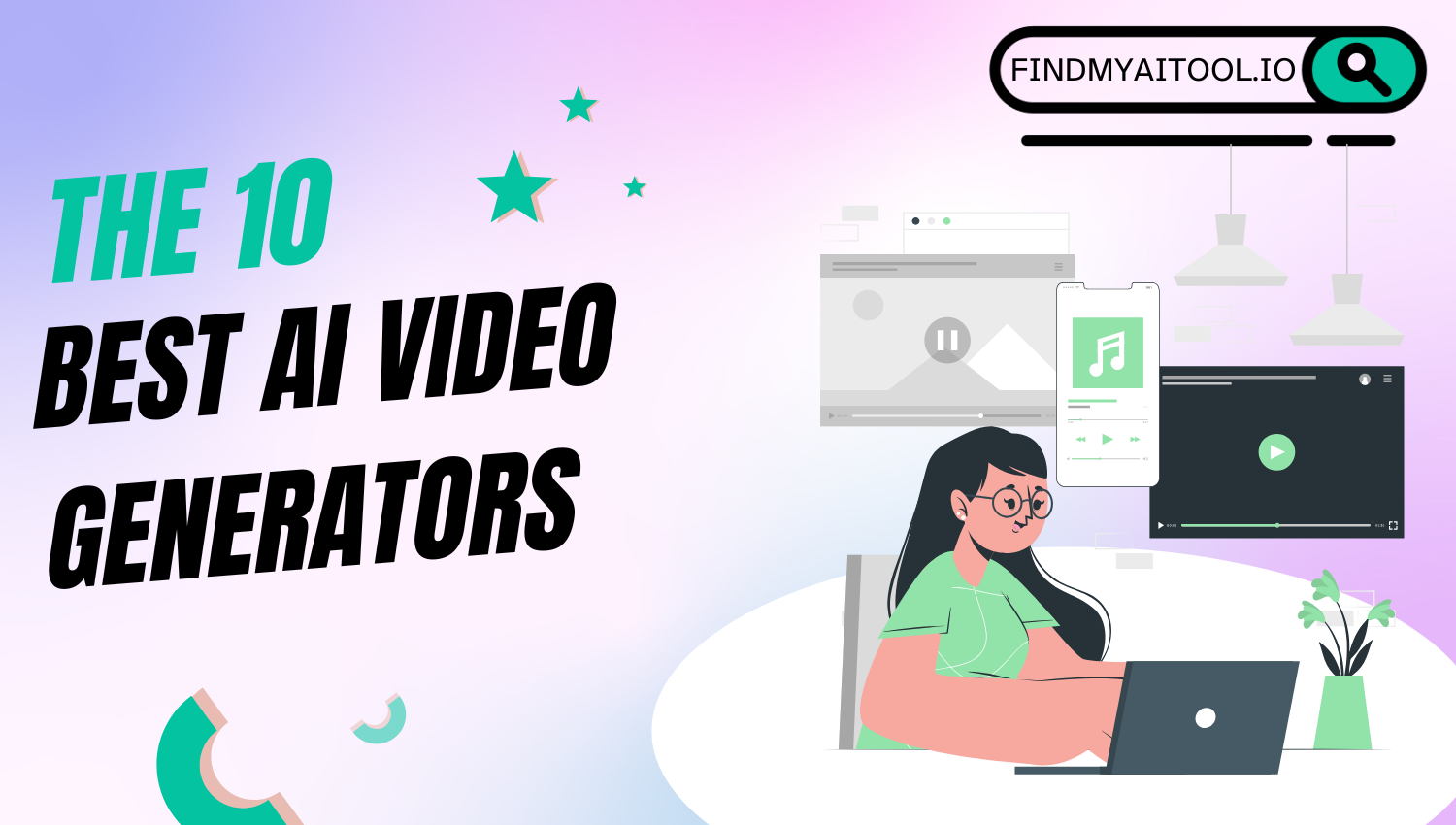 10 Best AI Video Generators to Create Stunning Videos